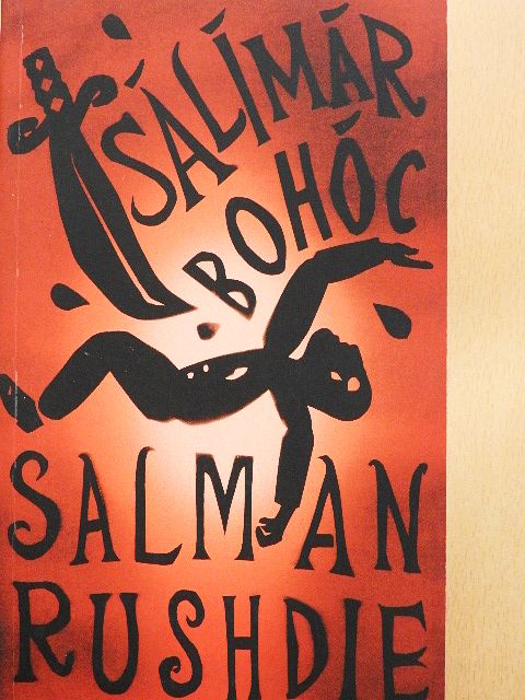 Salman Rushdie - Sálímár bohóc [antikvár]
