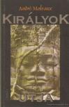 ANDRÉ MALRAUX - Királyok útja [antikvár]