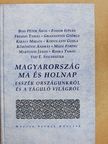 Bod Péter Ákos - Magyarország ma és holnap [antikvár]