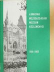 Balassa Iván - A Magyar Mezőgazdasági Múzeum közleményei 1981-1983 [antikvár]