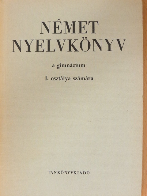 Bogdány Ferenc - Német nyelvkönyv I. [antikvár]