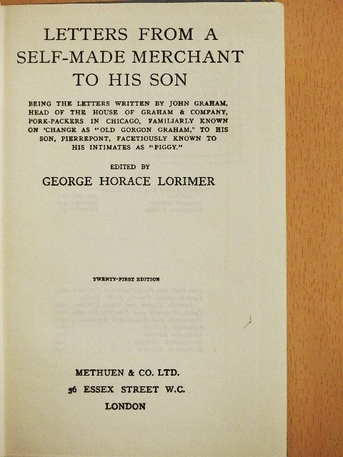 George Horace Lorimer - Letters from a Self-made Merchant to his Son [antikvár]