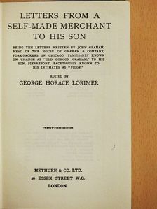 George Horace Lorimer - Letters from a Self-made Merchant to his Son [antikvár]