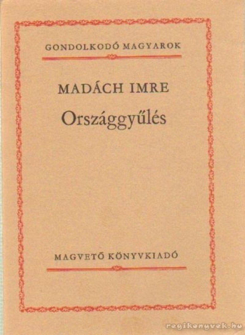 MADÁCH IMRE - Országgyűlés [antikvár]