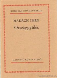 MADÁCH IMRE - Országgyűlés [antikvár]