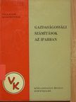 Vargha Jenő - Gazdaságossági számítások az iparban [antikvár]