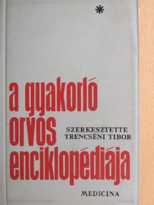 Buda Béla - A gyakorló orvos enciklopédiája I. (töredék) [antikvár]