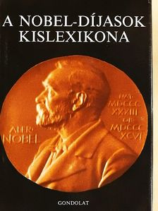 Abonyi István - A Nobel-díjasok kislexikona  [antikvár]