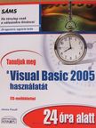 James Foxall - Tanuljuk meg a Visual Basic 2005 használatát 24 óra alatt - CD-vel [antikvár]