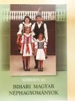 Csorba Sándor - Bihari Magyar Néphagyományok [antikvár]