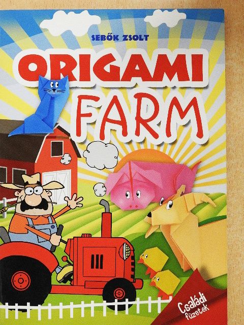 Sebők Zsolt - Origami farm [antikvár]