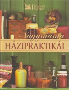 Nácsa Klára - Nagymama házipraktikái [antikvár]
