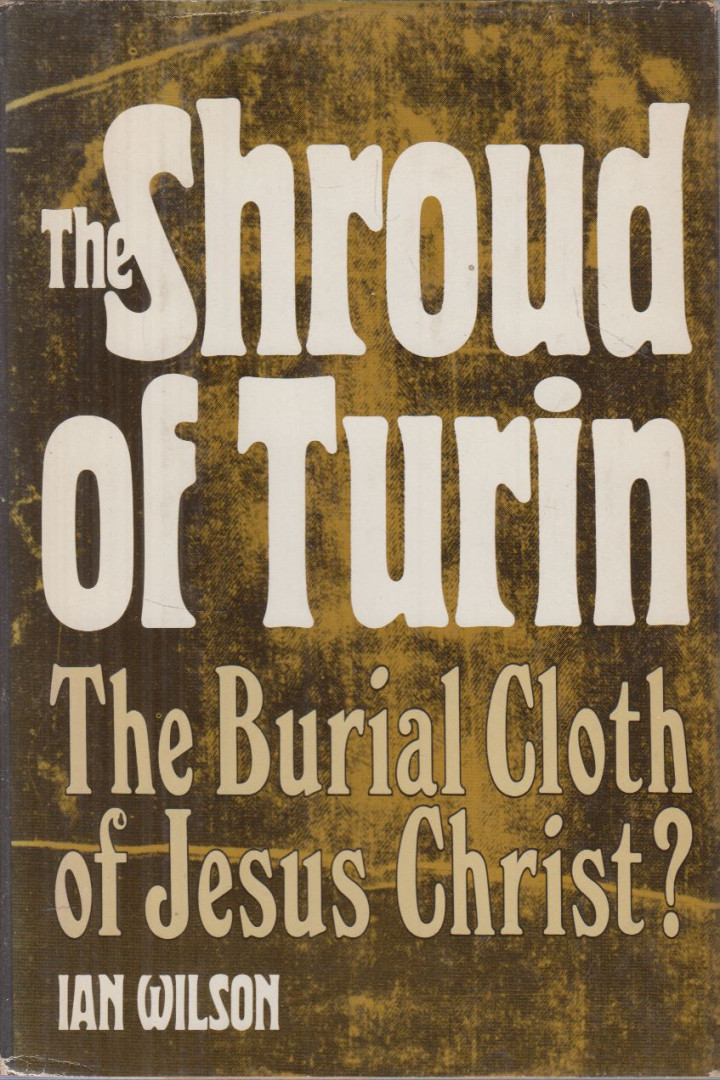 Ian Wilson - The Shroud of Turin [antikvár]
