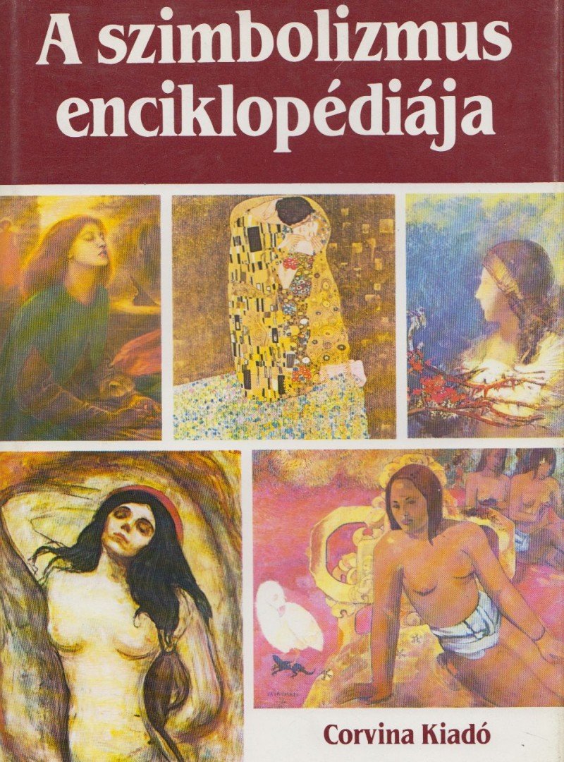 Cassou, Jean - A szimbolizmus enciklopédiája [antikvár]