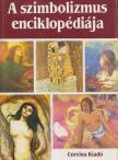 Cassou, Jean - A szimbolizmus enciklopédiája [antikvár]
