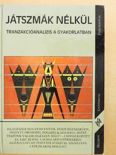 Juhász Erzsébet - Játszmák nélkül [antikvár]