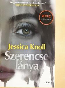 Jessica Knoll - Szerencse lánya [antikvár]