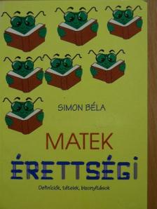 Simon Béla - Matek érettségi [antikvár]