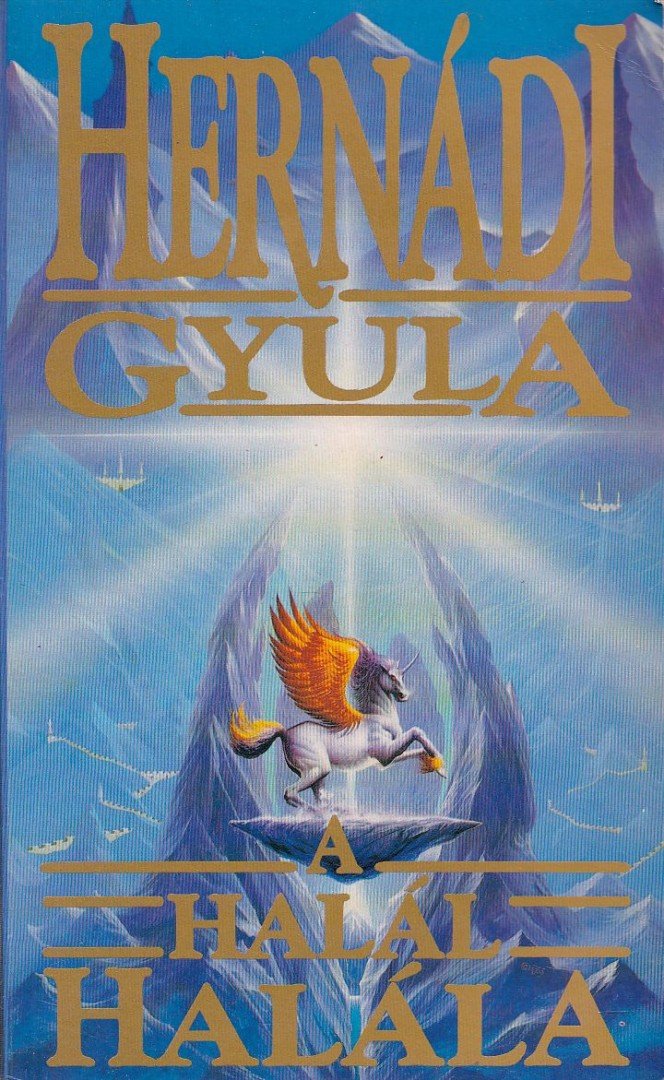 Hernádi Gyula - A halál halála [antikvár]