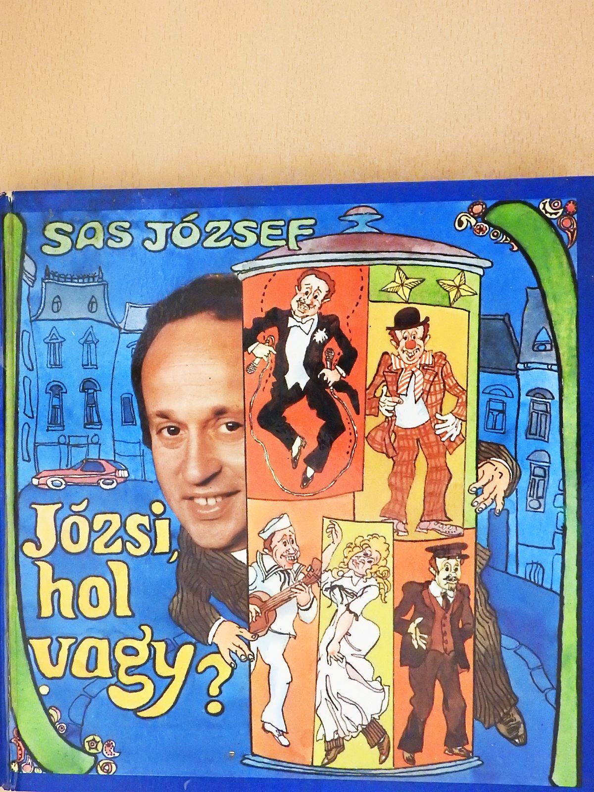 Sas József - Józsi, hol vagy? (aláírt példány) [antikvár]