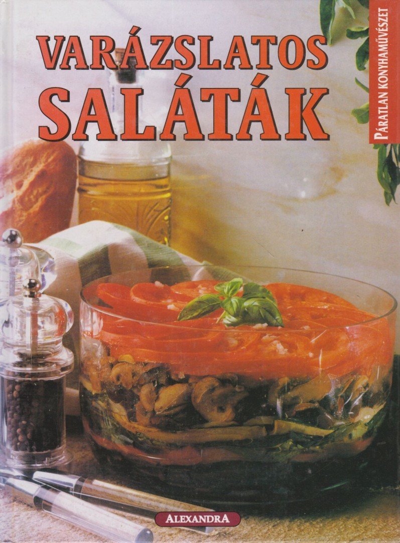 Pamela Clark - Varázslatos saláták [antikvár]