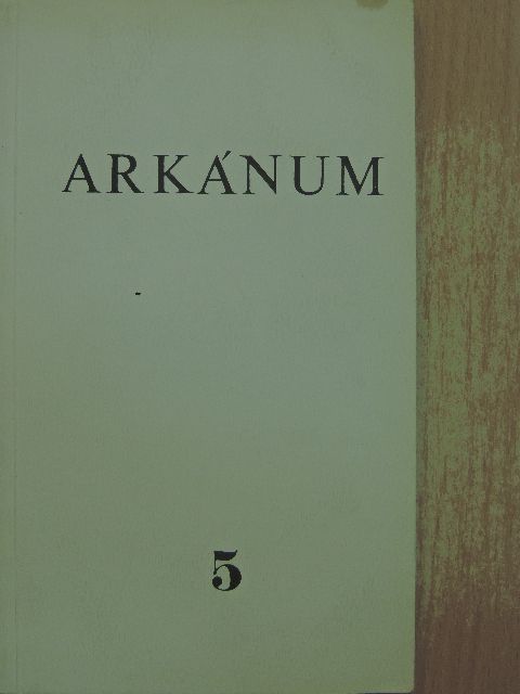 Baránszky László - Arkánum 5. [antikvár]