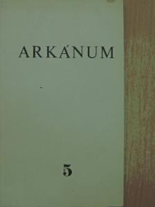 Baránszky László - Arkánum 5. [antikvár]
