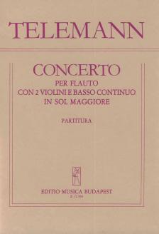 TELEMANN,G.PH. - CONCERTO PER FLAUTO CON 2 VIOLINI E BASSO CONT.IN SOL MAGGIORE,PARTITURA