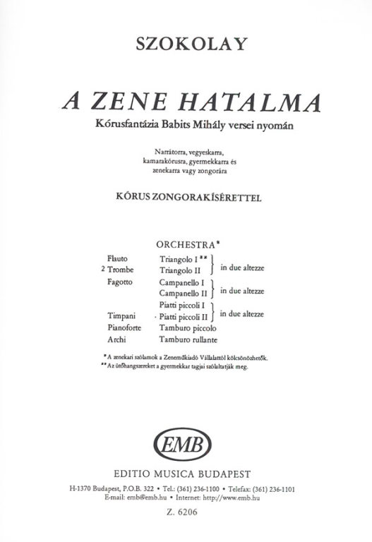 SZOKOLAY - A ZENE HATALMA - KÓRUSFANTÁZIA BABITS MIHÁLY VERSEI NYOMÁN