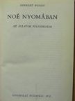 Herbert Wendt - Noé nyomában [antikvár]