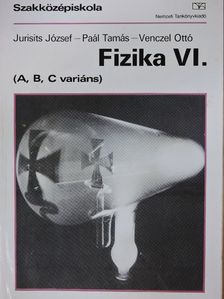 Dr. Paál Tamás - Fizika VI. [antikvár]