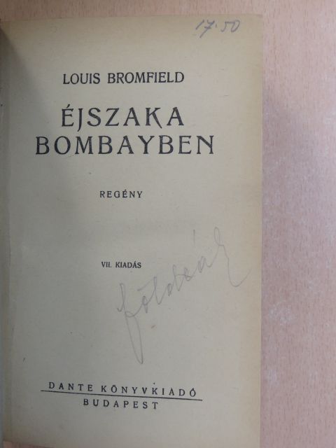 Louis Bromfield - Éjszaka Bombayben [antikvár]