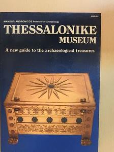 Manolis Andronicos - Thessalonike Museum [antikvár]