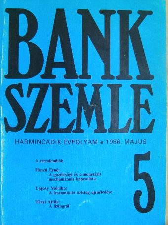Huszti Ernő - Bankszemle 1986. május [antikvár]