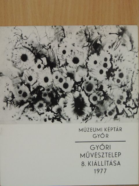 Finta Lajos - Győri Művésztelep 8. kiállítása [antikvár]