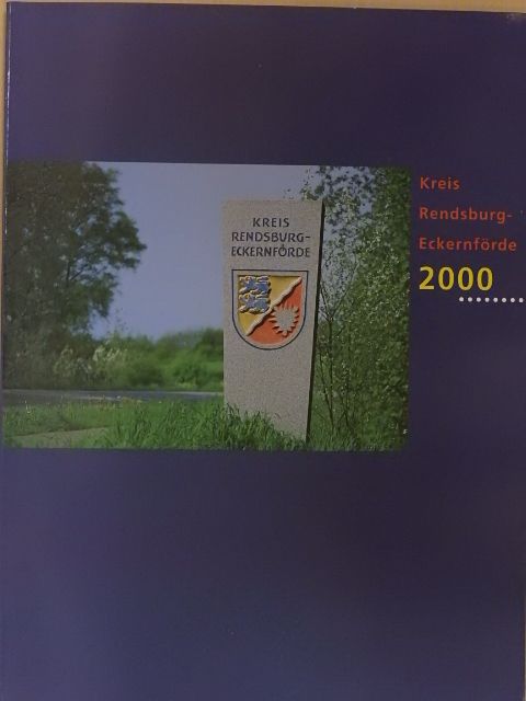 Frauke Lühning - Kreis Rendsburg-Eckernförde 2000 [antikvár]