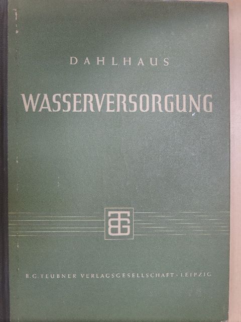 Carl Dahlhaus - Wasserversorgung [antikvár]