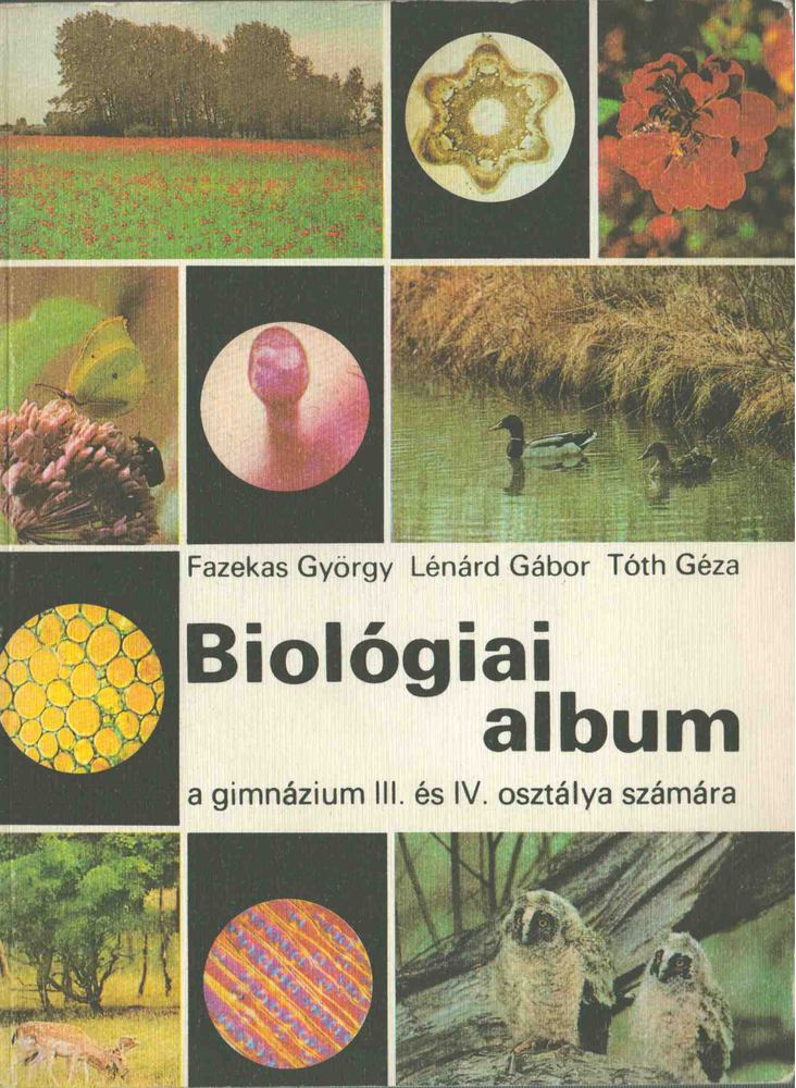 Dr. Lénárd Gábor - Biológiai album [antikvár]