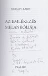 Mohai V. Lajos - Az emlékezés melankóliája (dedikált) [antikvár]