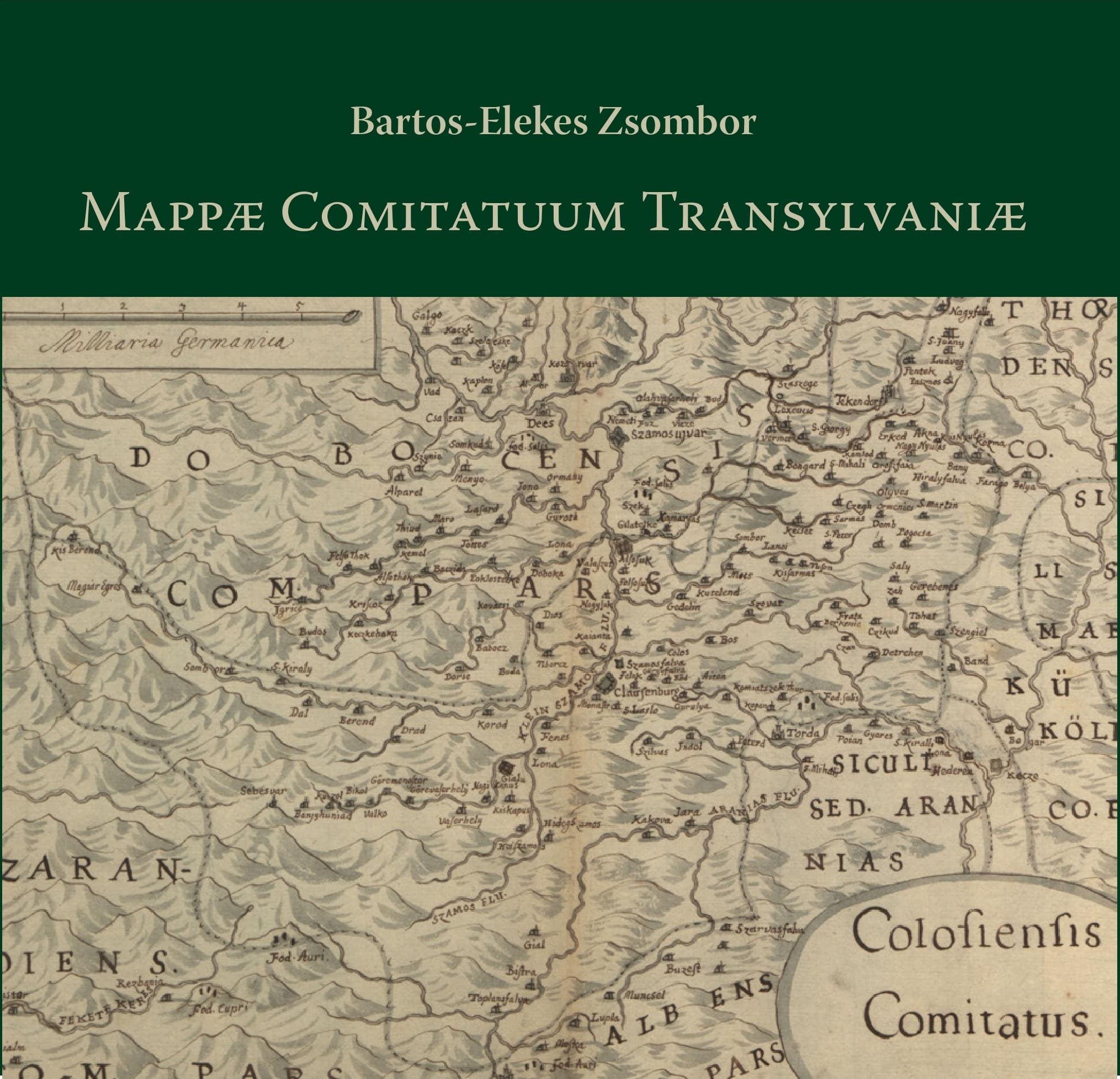 Bartos-Elekes Zsombor - Mappa Comitatuum Transylvania