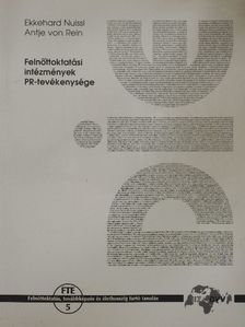 Antje von Rein - Felnőttoktatási intézmények PR-tevékenysége [antikvár]