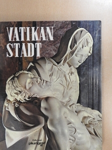 Loretta Santini - Die Vatikan Stadt [antikvár]