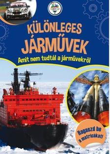 BENEDEK ATTILA - Különleges járművek - Amit nem tudtál a hárművekről