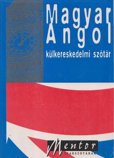 Véges István (szerk.), Kovács János - Magyar-angol külkereskedelmi szótár [antikvár]