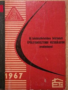 Dr. P. Nagy József - Új lakóépületekben folytatott épületakusztikai vizsgálatok eredményei [antikvár]