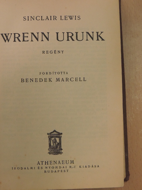 Sinclair Lewis - Wrenn urunk [antikvár]