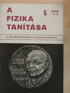 Dr. Patkó György - A fizika tanítása 1981/5. [antikvár]