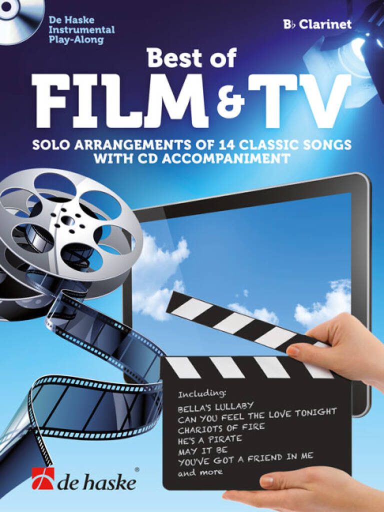 BEST OF FILM & TV. Bb CLARINET SOLO ARR. OF 14 CLASSIC SONGS WITH CD ACCOMPANIMENT