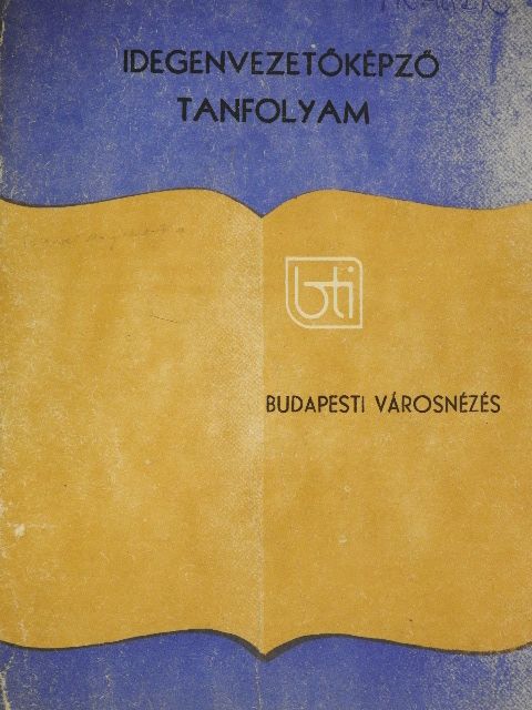 Horváth Éva Mária - Budapesti városnézés [antikvár]