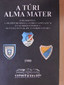 Áprily Lajos - A túri Alma Mater [antikvár]
